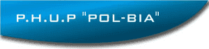 P.H.U.P.  POL-BIA
