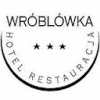 WRÓBLÓWKA Hotel i Restauracja