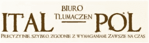 Tłumacz Języka Włoskiego - Biuro Tłumaczeń ITAL-POL Katarzyna Balińska
