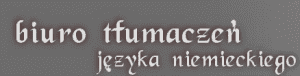 JACEK DOBUCKI TŁUMACZ PRZYSIĘGŁY JĘZYKA NIEMIECKIEGO