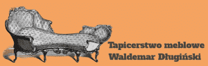 Długiński Waldemar. Tapicerstwo Meblowe