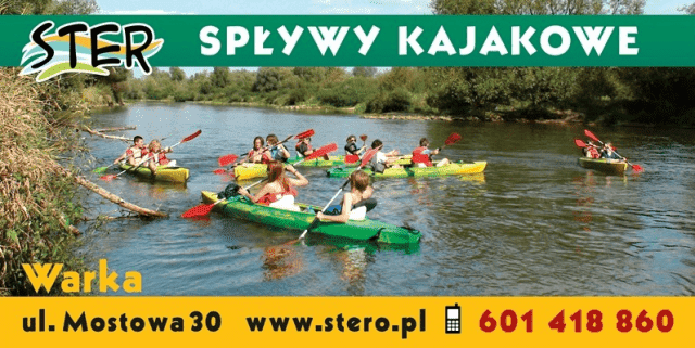 STER Warka zaprasza na Rodzinne, Szkolne i Firmowe spływy kajakowe Pilicą, Wisłą, Radomką.
