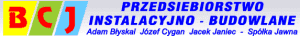 PRZEDSIĘBIORSTWO INSTALACYJNO-BUDOWLANE BCJ A.BŁYSKAL,J.CYGAN,J.JANIEC SPÓŁKA JAWNA