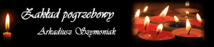  Arkadiusz Szymoniak Zakład Pogrzebowy