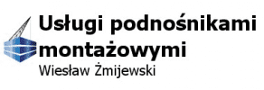 Żmijewski Wiesław. Usługi podnośnikami montażowymi
