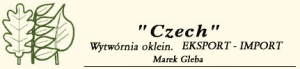 "CZECH" WYTWÓRNIA OKLEIN EXPORT IMPORT MAREK GLEBA