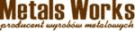 Przedsiębiorstwo Produkcyjne i Handlowo-Hurtowe METALS WORKS Stanisław Malek