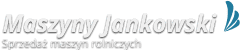 P.P.H.U. Import Eksport maszyn Rolniczych Ireneusz Jankowski  