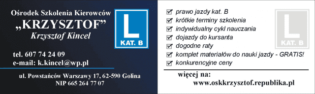 Ośrodek Szkolenia Kierowców
 "KRZYSZTOF"
 Krzysztof Kincel