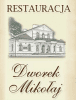 Restauracja DWOREK MIKOŁAJ