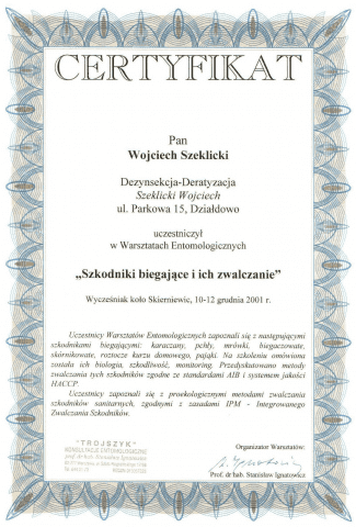 Specjalistyczny Zakład Dezynfekcji Dezynsekcji i Deratyzacji, Technik Ochrony Środowiska Wojciech Szeklicki