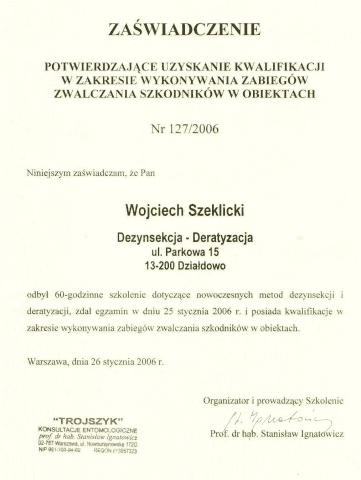 Specjalistyczny Zakład Dezynfekcji Dezynsekcji i Deratyzacji, Technik Ochrony Środowiska Wojciech Szeklicki