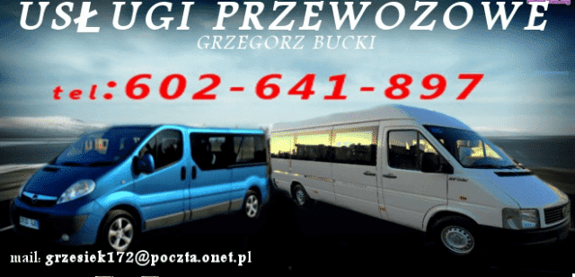 Bucki Grzegorz Usługi Przewozowe.Przewozy,busy do Niemiec,Czech,Niemiec,Holandii,wynajem busa Będzin