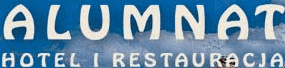 "ALUMNAT"Hotel w Tykocinie,restauracje,imprezy okolicznościowe