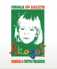 FUNDACJA EWY BŁASZCZYK " AKOGO?"