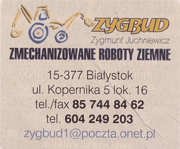 Usługi Koparko -ładowarką.  Roboty Ziemne "Zygbud" mgr inż. Zygmunt Juchniewicz