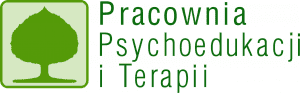 PRACOWNIA PSYCHOEDUKACJI I TERAPII