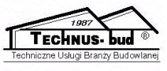 "TECHNUS-BUD" TECHNICZNE USŁUGI BRANŻY BUDOWLANEJ PRZEMYSŁAW TOMKOWIAK