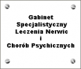Gabinet Specjalistyczny leczenia nerwic, depresji i chorób psychicznych